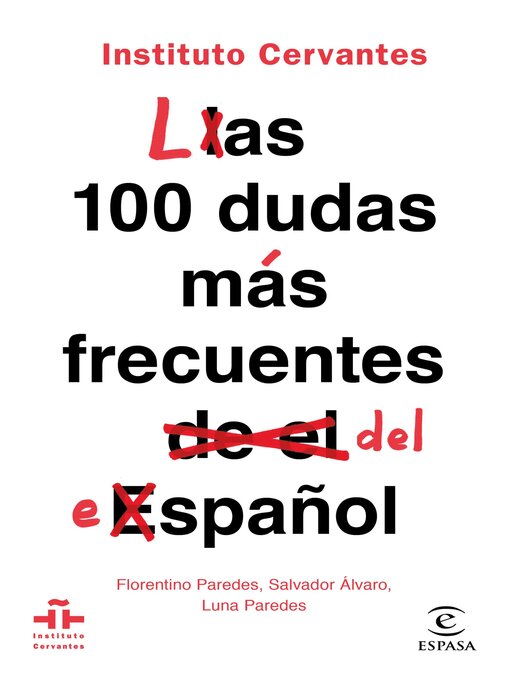 Title details for Las 100 dudas más frecuentes del español by Instituto Cervantes - Available